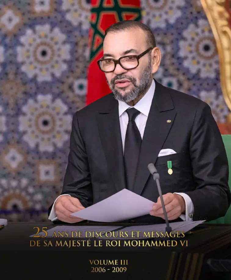 25 ans de discours et messages de SM le Roi Mohammed VI Volume 3 - (2006 - 2009)