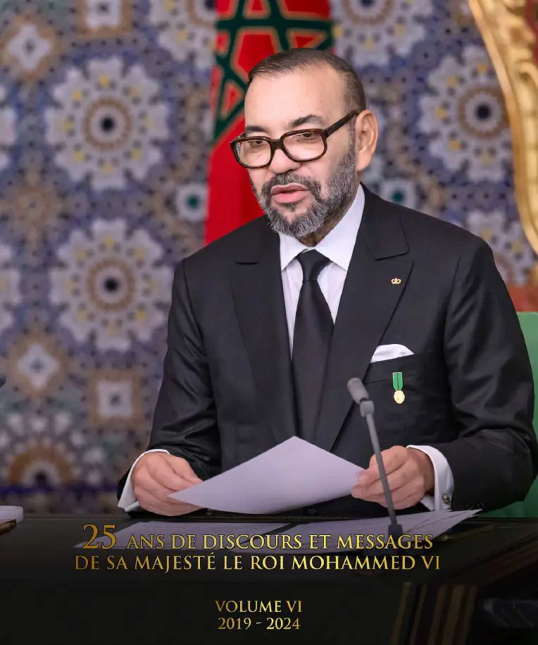 25 ans de discours et messages de SM le Roi Mohammed VI Volume 6 - (2019 - 2024)